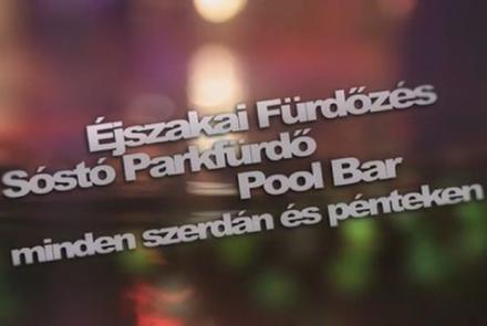 Éjszakai fürdőzés az Auqarius Élményfürdőben